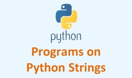 Python Programs on Strings