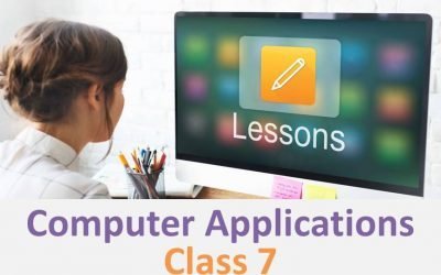 Class 7 Computer Applications Made Easy