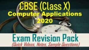 Class 10 CBSE Computer Applications Exam Revision Pack - Simply Coding
