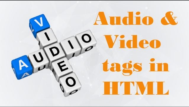 Audio and Video tag in HTML