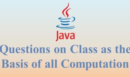 Questions on Class as the Basis of all Computation